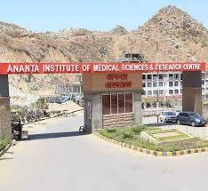 Ananta Institute of Medical Sciences & Research Centre, Rajsamand